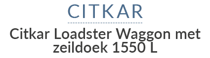 Citkar Citkar Loadster Waggon met zeildoek 1550 L