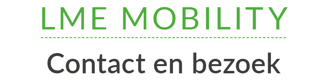 LMe Mobility Contact en bezoek