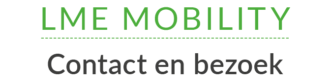 LMe Mobility Contact en bezoek