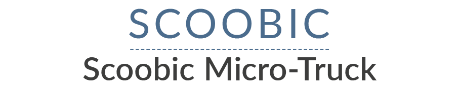 Scoobic Scoobic Micro-Truck