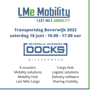 Last Mile eMobility - Transportdagen Beverwijk - Beverwijk Business Docks